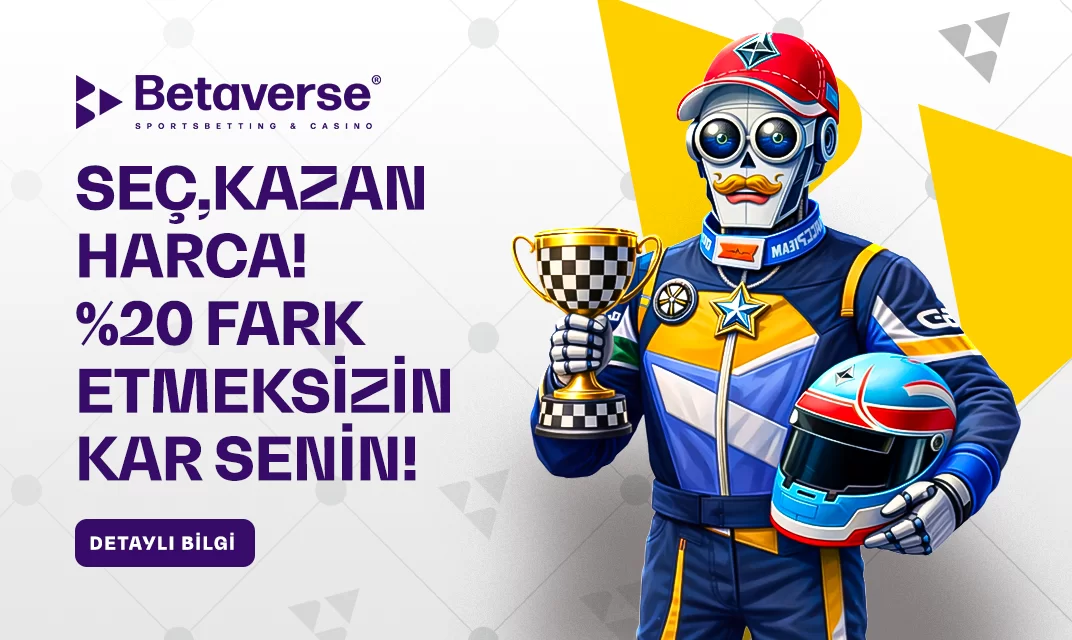 Betaverse seç kazan harca bonusu